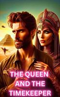   The Queen and the Timekeeper: Historical SciFi Romance/Adventure: Time Travel Romance