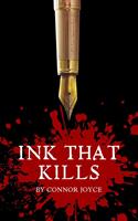   Ink That Kills
