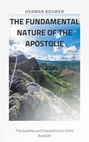 The Fundamental Nature of the Apostolic