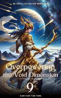   Overpowering the Void Dimension
