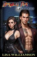   Dragon Fire and Cat's Eyes