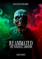 Reanimated: The Paintball Horror
