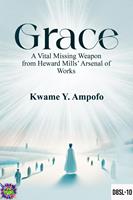 GRACE : A Vital Missing Weapon from Heward Mills’ Arsenal of Works
