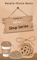   The Shop Series: Volume 1