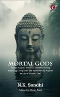   Mortal Gods