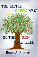 The Little Green Man In The Red Apple Tree
