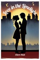   Love in the Limelight