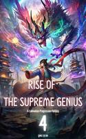   Rise of the Supreme Genius