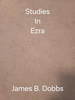   Studies In Ezra