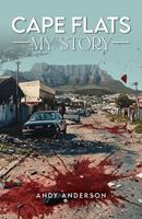   Cape Flats - My Story