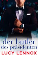   Der Butler des Pr&auml;sidenten
