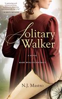 Solitary Walker: A Novel of Mary Wollstonecraft