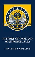   History of Oakland (California, U.S.)
