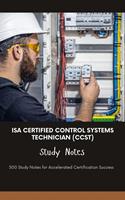ISA Certified Control Systems Technician (CCST) - Study Notes
