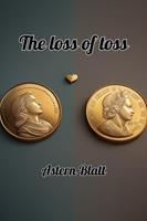   The loss of toss