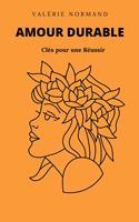 Amour Durable : Clés pour une Réussir