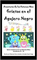 Grietas en el Agujero Negro
