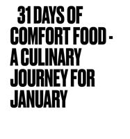 31 Days of Comfort Food – A Culinary Journey for January