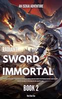   Radiant Sword Immortal