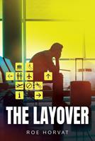  The Layover