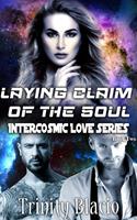  Laying Claim To The Soul