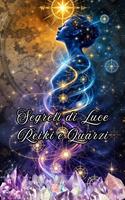 Segreti di Luce Reiki e Quarzi