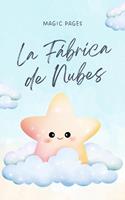   La F&aacute;brica de Nubes