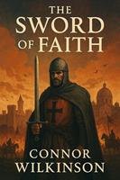   The Sword of Faith
