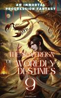   The Sovereign of Worldly Destinies