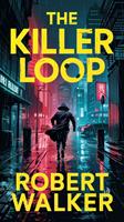   The Killer Loop