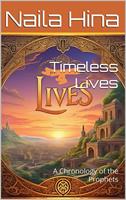 Timeless Lives: A Chronology of the Prophets