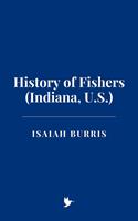   History of Fishers (Indiana, U.S.)