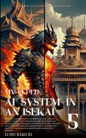 My Super AI System in an Isekai
