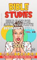 Bible Class for Adults and Youth: Beginner's Guide — Joel
