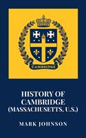   History of Cambridge (Massachusetts, U.S.)