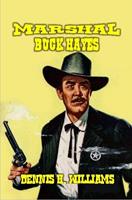   Marshal Buck Hayes