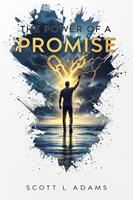   The Power Of A Promise