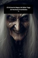 El Grimorio Negro de Baba Yaga: 35 Hechizos Prohibidos