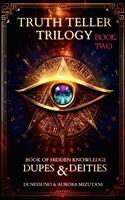   Truth Teller Trilogy: Book Two