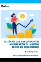  Cuando las econom&iacute;as alcanzaron el m&aacute;ximo techo de crecimiento