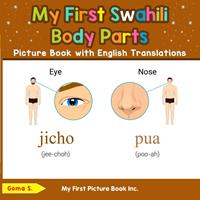 My First Swahili Body Parts Picture Book with English Translations