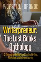   Writerpreneur: The Lost Books Anthology