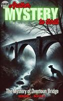 The Mystery of Overtoun Bridge