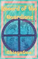 Record of the Guardians 2