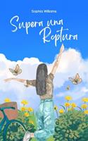   Supera una Roptura