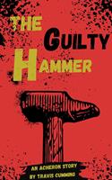   Guilty Hammer