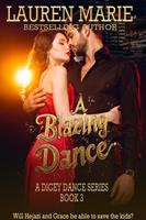   A Blazing Dance