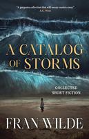   A Catalog of Storms