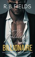   Falling for the Billionaire: Ein Steinreicher Junggesellenroman (Buch 5)