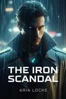   The Iron Scandal